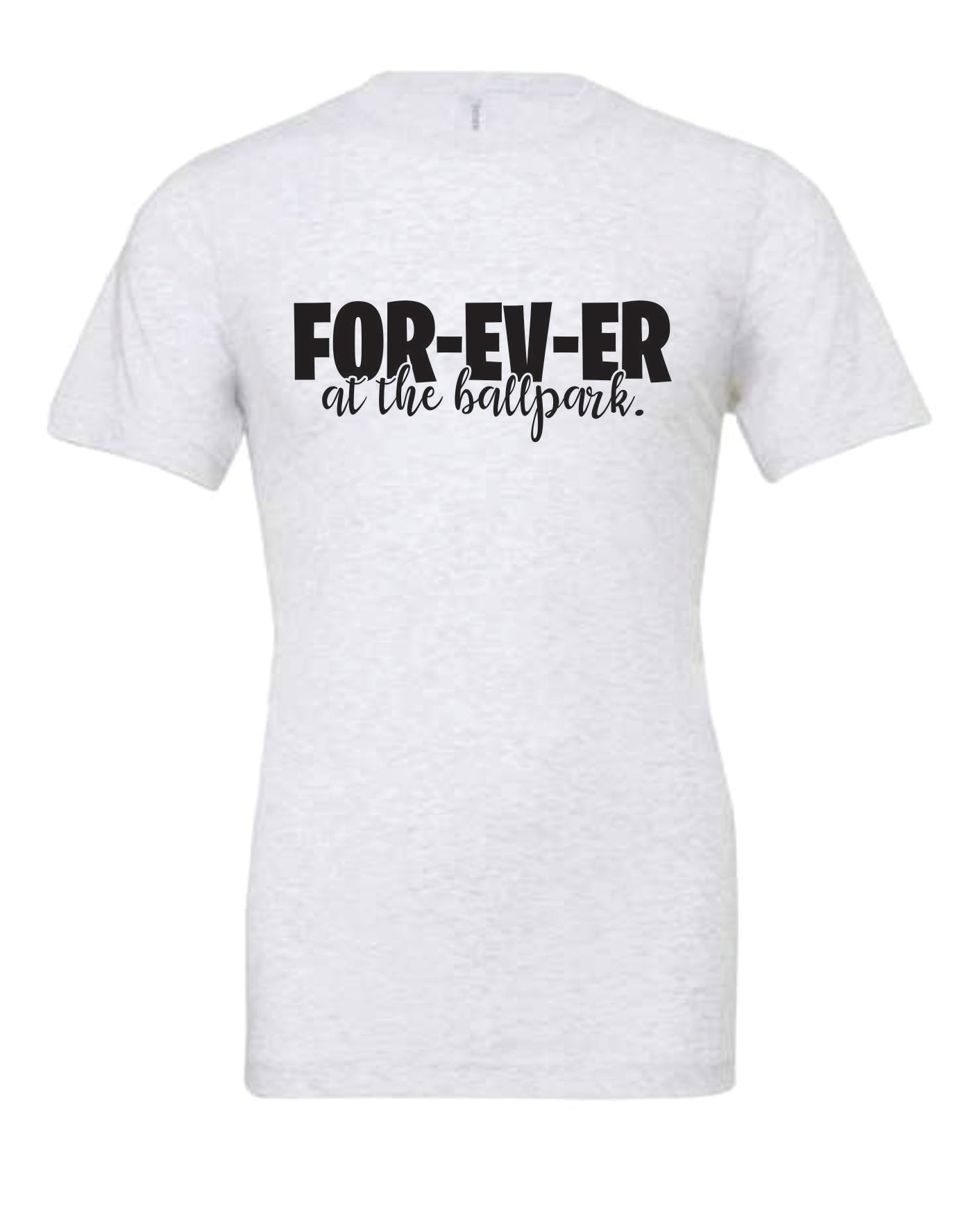 FOR-EV-ER Bella Canvas Tee